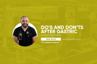 Do’s and Don’ts After Gastric Sleeve Surgery