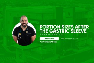 Portion Sizes After the Gastric Sleeve Surgery in Mexico